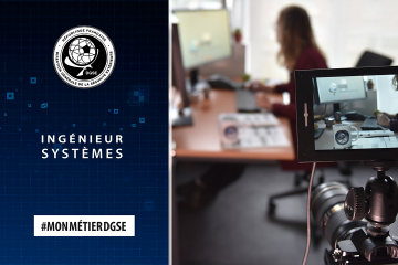 #MonMétierDGSE : Ingénieur systèmes